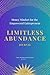 Limitless Abundance Journal...