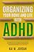 Organizing Your Home and Li...