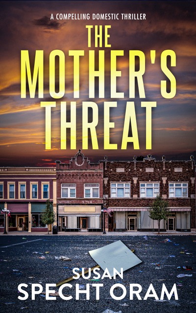 The Mother's Threat (Kindle Edition)