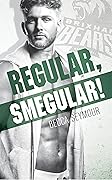 Regular, Smegular!