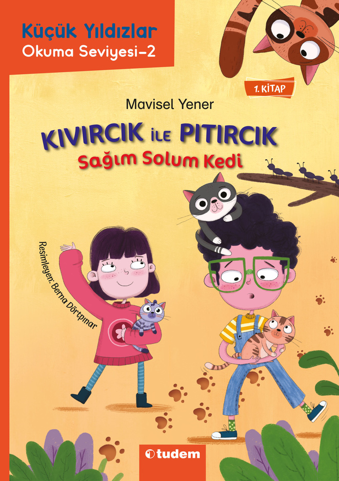Sağım Solum Kedi: Küçük Yıldızlar Okuma Seviyesi-2