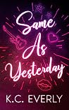 Same As Yesterday (The Boys from Clear Lake #1) Book cover for Same As Yesterday (The Boys from Clear Lake #1)