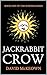 Jackrabbit Crow (The Sumner Series Book 1)