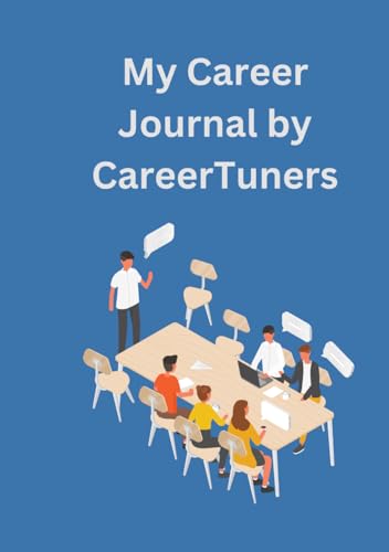 My Career Journal by CareerTuners (Hardcover)