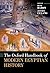 The Oxford Handbook of Modern Egyptian History by Beth Baron