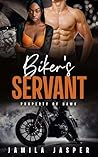 Biker's Servant: ...