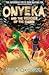 Onyeka and the Heroes of the Dawn (Onyeka, #3)