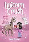 Unicorn Crush (Phoebe and Her Unicorn #19)