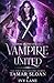Vampire United: A New Adult...
