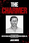 The Charmer: Life...