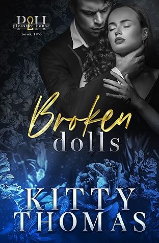 Broken Dolls (Pleasure House, #2)