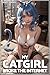 My Catgirl Broke the Internet by Grady Sparks My Catgirl Broke the Internet by Grady Sparks