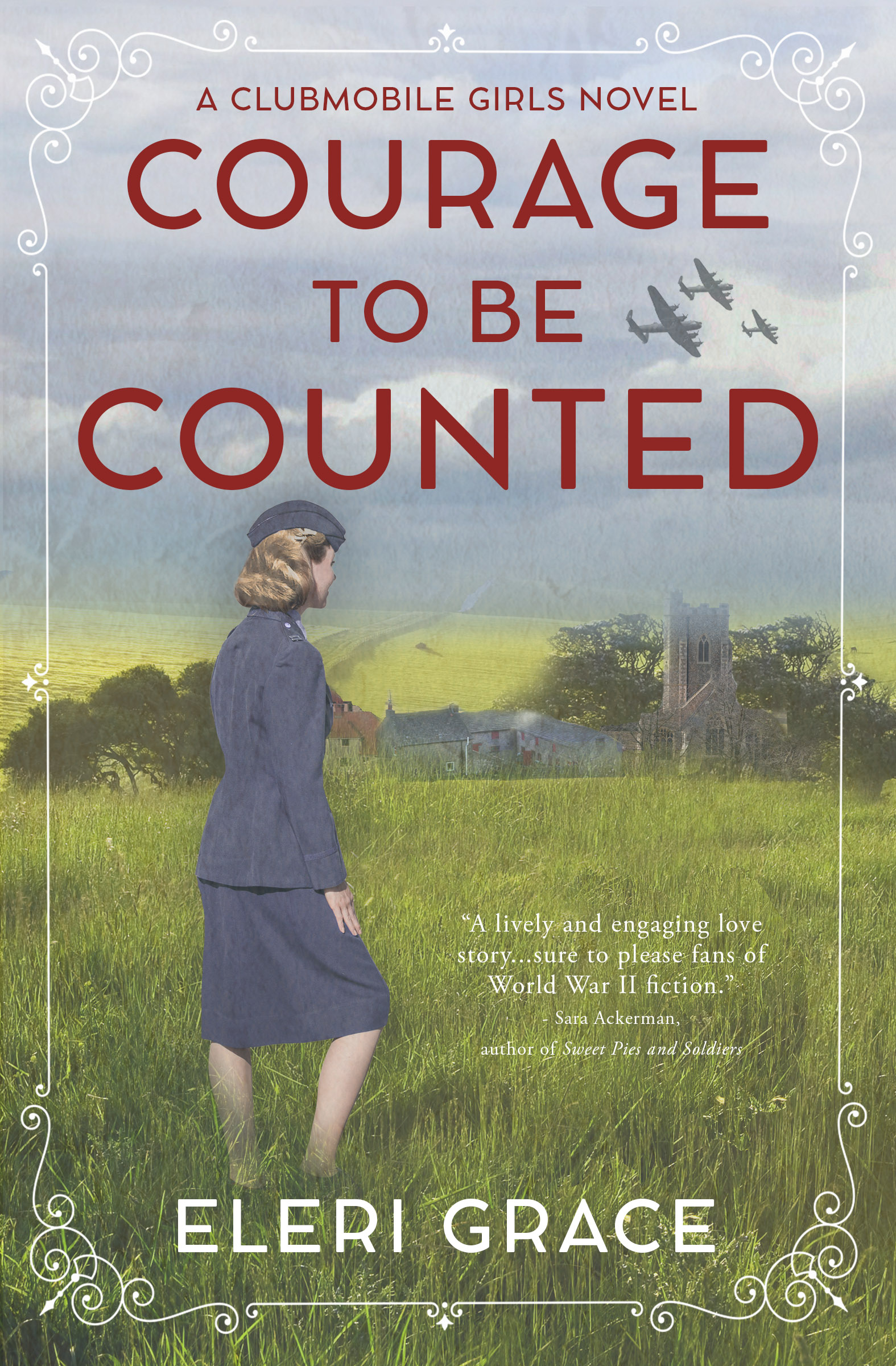Courage to be Counted (A Clubmobile Girls Novel)