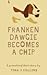 FrankenDawgie becomes a Chip