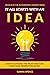 It All Starts with an Idea:...