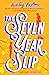 The Seven Year Slip by Ashley Poston