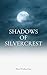 Shadows of Silvercrest