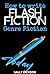 How to write Flash Fiction - Genre Fiction by Sally Dickson
