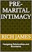 Pre-Marital Intimacy  by Rich James