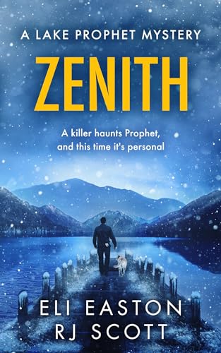 Zenith (Lake Prophet #3)