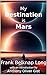 My Destination is Mars