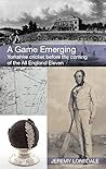 A Game Emerging by Jeremy  Lonsdale