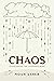 Chaos: Overcoming the Overwhelming