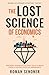 The Lost Science of Economi...