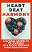 Heartbeat Harmony: a Natura...