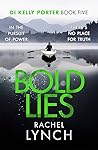 Bold Lies by Rachel Lynch