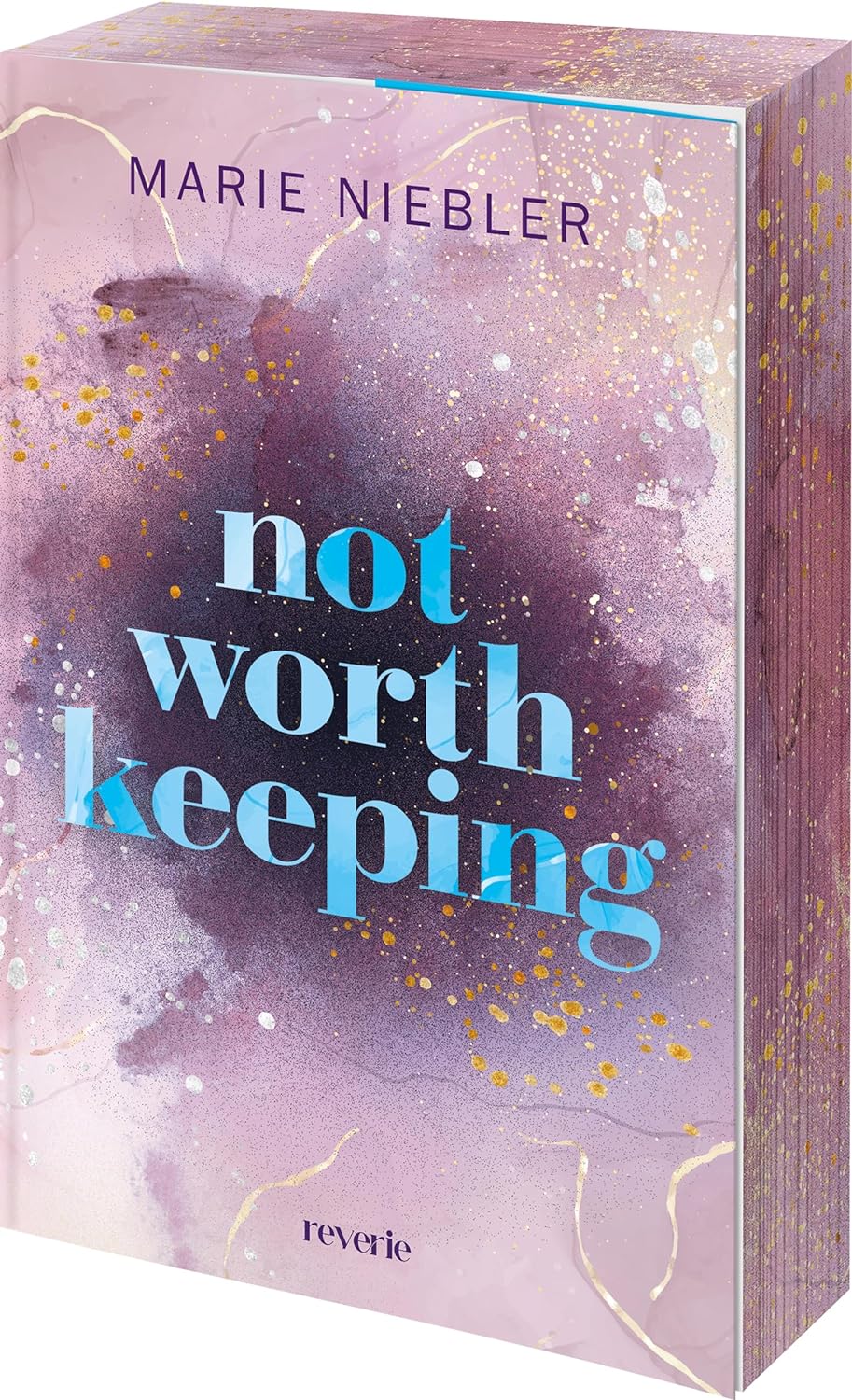Not Worth Keeping (Brooke & Noah, #2)