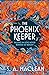 The Phoenix Keeper