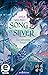 Song of Silver – Das verbotene Siegel (Song of the Last Kingdom, #1)