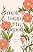 Simple Happy: A Collection of Poetry