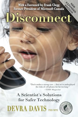 Disconnect: A scientist's solutions for safer technology (Paperback)