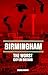 Birmingham: The Worst City ...