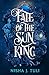 Fate of the Sun King (Artefacts of Ouranos #3)