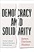 Democracy and Solidarity: O...