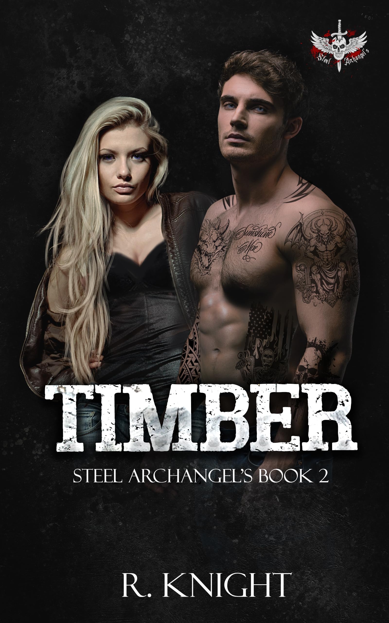 Timber (Steel Archangel's MC #2)