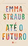 Até o futuro
