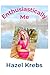 Enthusiastically Me by Hazel Krebs