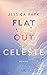 Flat-Out Celeste (Flat-Out Love, #2)