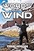 Words in the Wind (Gateway to Gannah Book 2)
