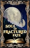 Soul of Fractured...