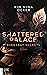 Shattered Palace (Kingsbay ...