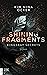 Shining Fragments (Kingsbay...