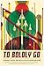 To Boldly Go: Leadership, Strategy, and Conflict in the 21st Century and Beyond
