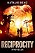 Reciprocity: A Novella