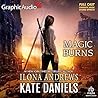 Magic Burns [Dramatized Adaptation] by Ilona Andrews