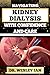 NAVIGATING KIDNEY DIALYSIS ...